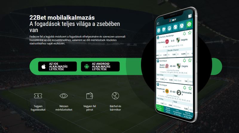 22 Bet App - Mobil-barát weboldal és applikációk.