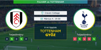 Fulham – Tottenham 04.03.2021 Tippek Premier League