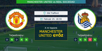 Manchester United - Real Sociedad 25.02.2021 Tippek Európa Liga