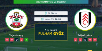 Southampton – Fulham 15.05.2021 Tippek Premier League